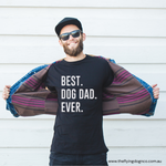 Best Dog Dad Ever - mens shirt